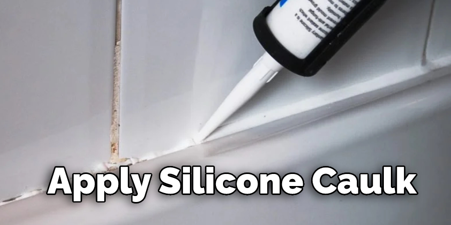 Apply Silicone Caulk