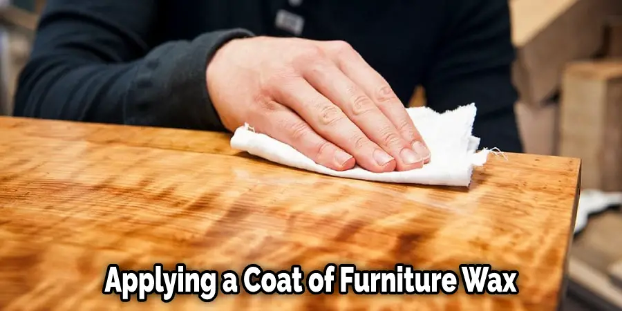 Applying a Coat of Furniture Wax