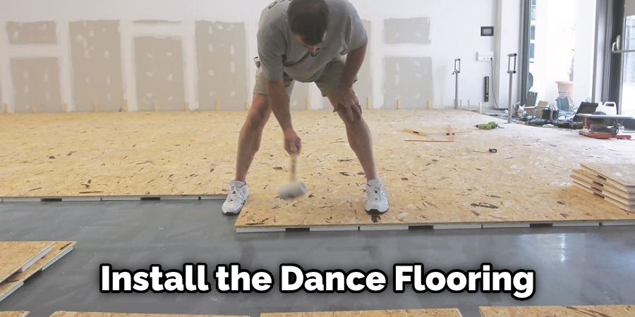 Install the Dance Flooring