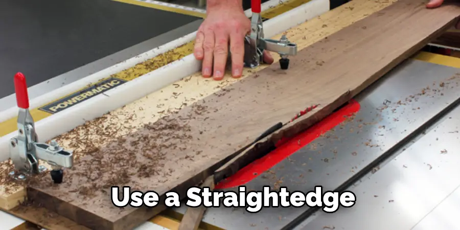 Use a Straightedge 