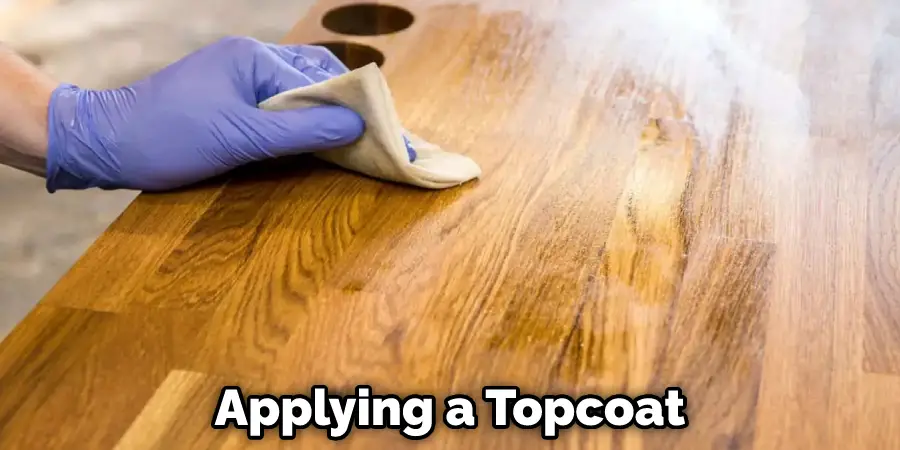 Applying a Topcoat