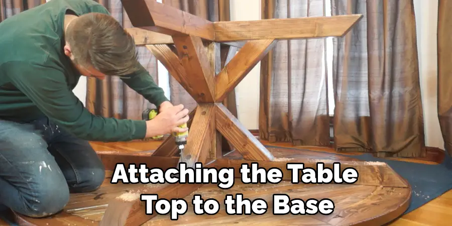 Attaching the Table  Top to the Base
