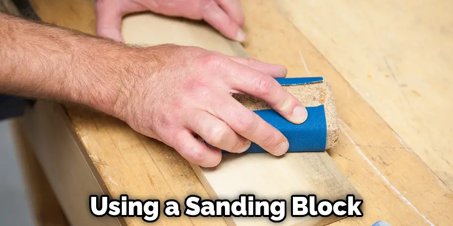Using a Sanding Block