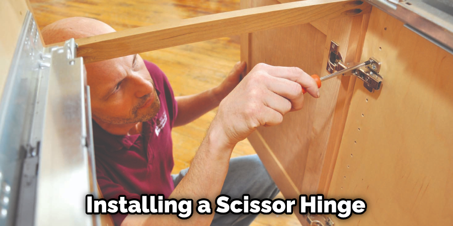 Installing a Scissor Hinge