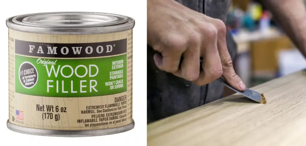 How to Use Famowood Wood Filler
