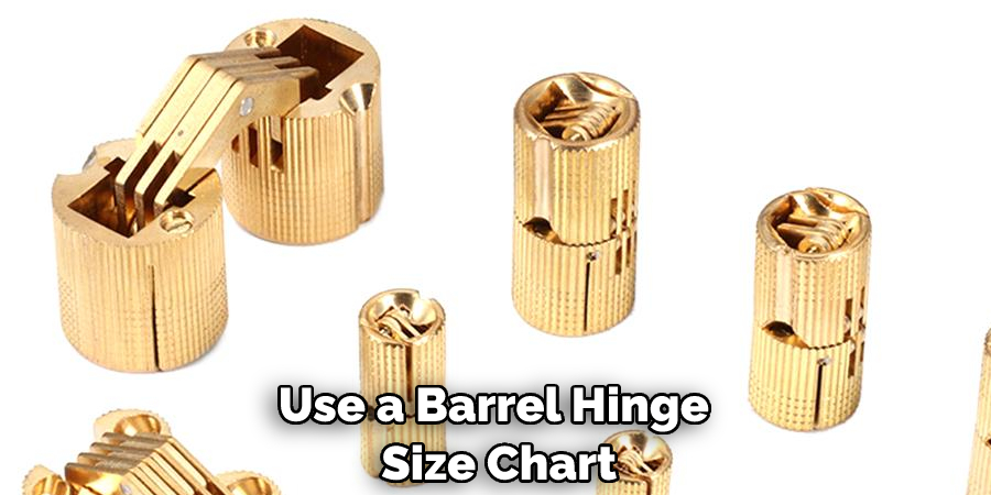 Use a Barrel Hinge Size Chart