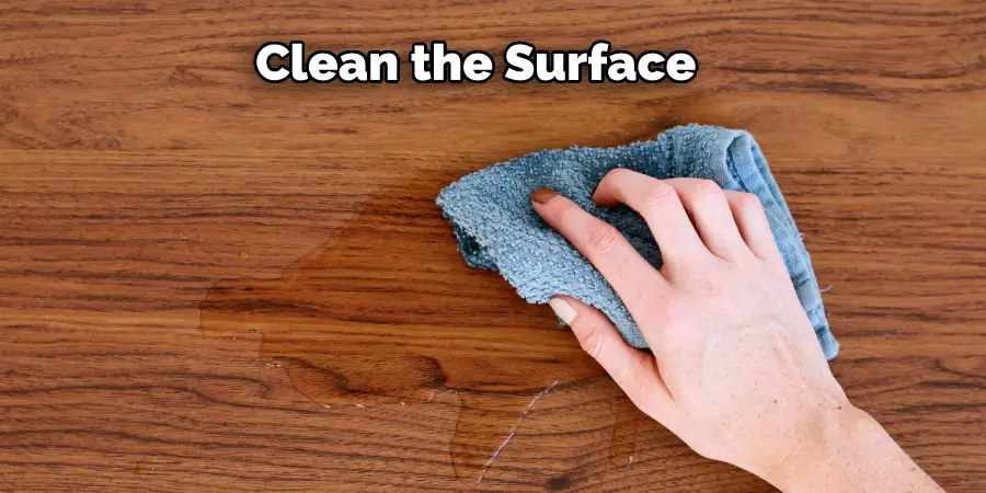 Clean the Surface 