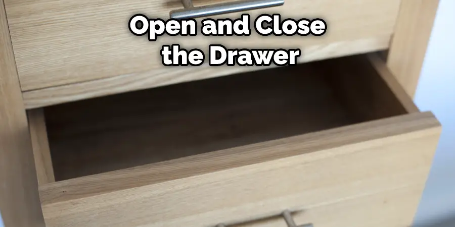 Open and Close  the Drawer