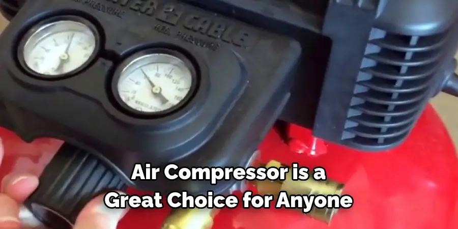 Air Compressor is a Great Choice for Anyone