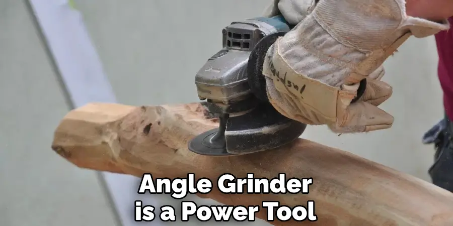 Angle Grinder is a Power Tool