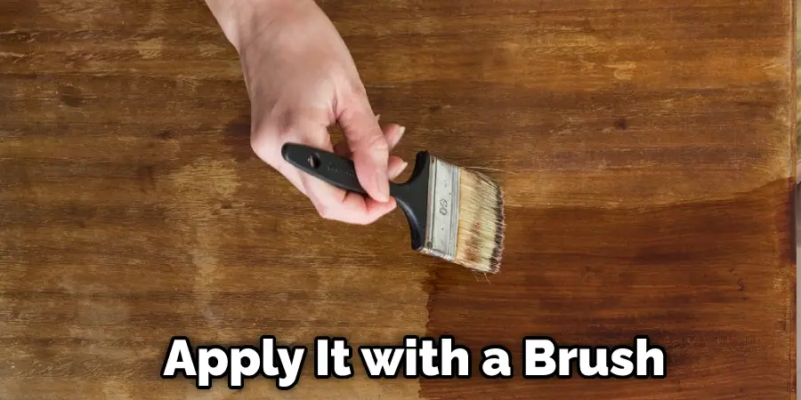 Apply It with a Brush
