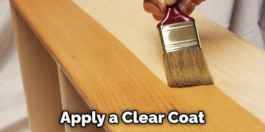 Apply a Clear Coat