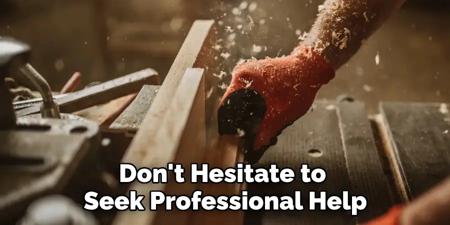 Don't Hesitate to Seek Professional Help