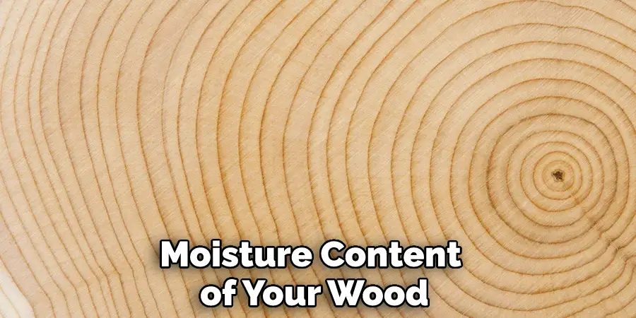 Moisture Content of Your Wood