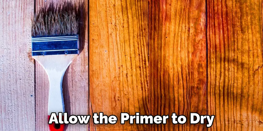 Allow the Primer to Dry