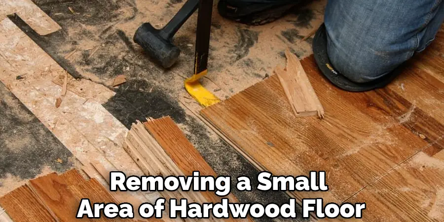 Removing a Small Area of Hardwood Floor