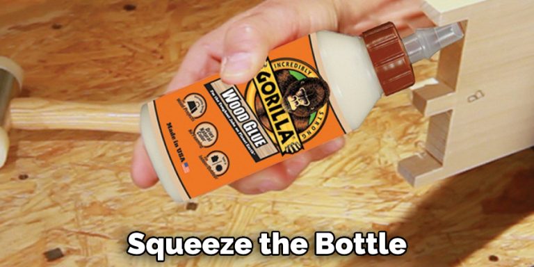 How To Use Gorilla Wood Glue Explained In 10 Steps 2024   Squeeze The Bottle 768x384 