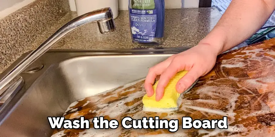 Wash the Cutting Board