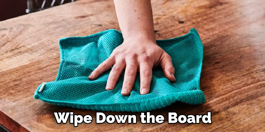 Wipe Down the Board