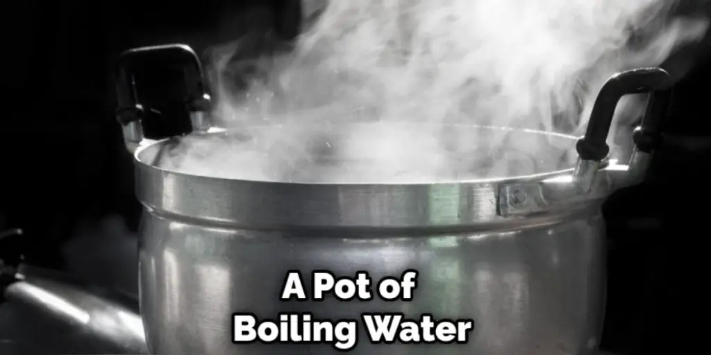 A Pot of Boiling Water