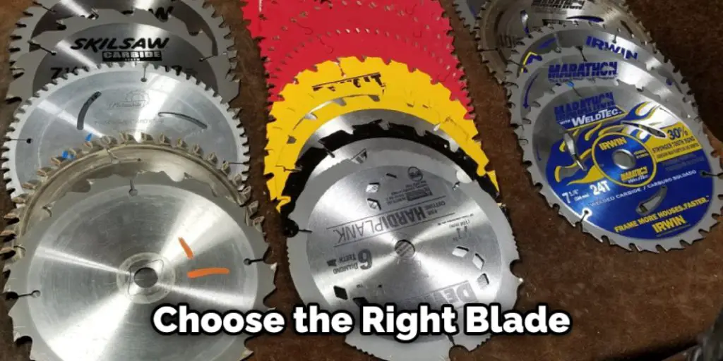 Choose the Right Blade