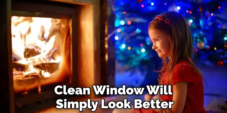 Clean Window Will Simply Look Better