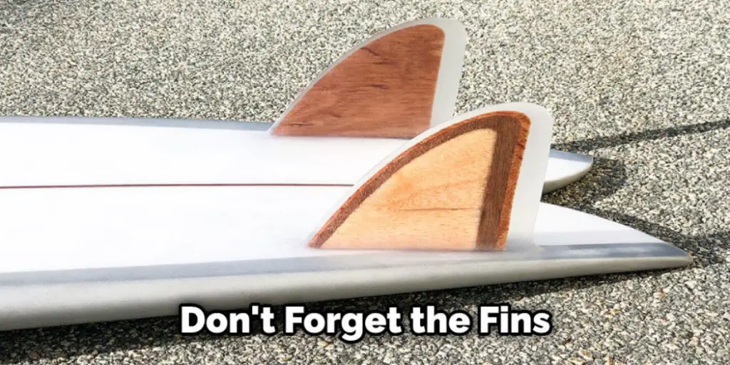 Don't Forget the Fins