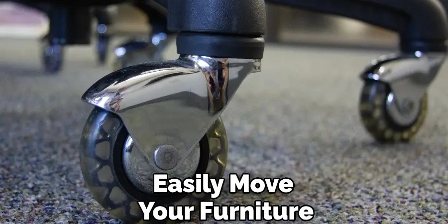 Easily Move Your Furniture