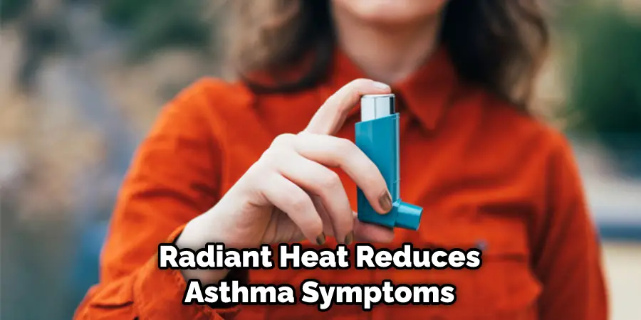 Radiant Heat Reduces Asthma Symptoms