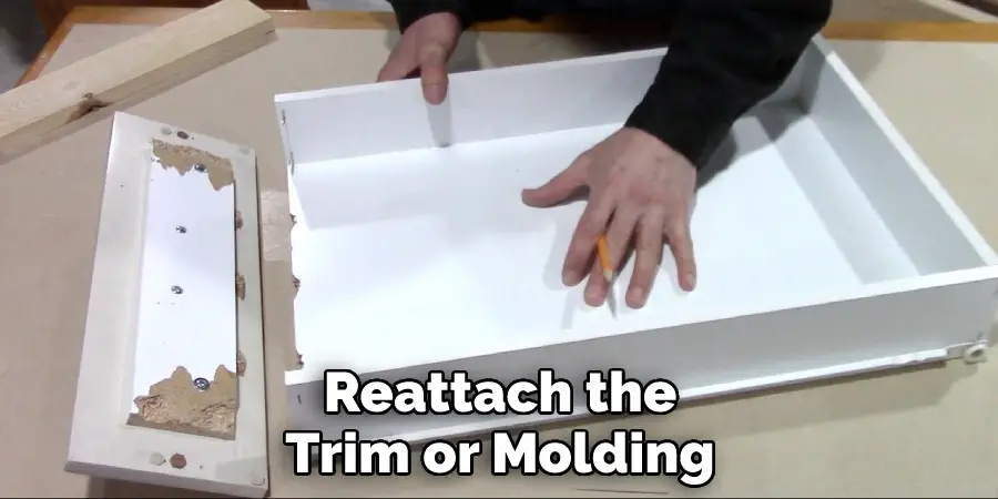 Reattach the Trim or Molding