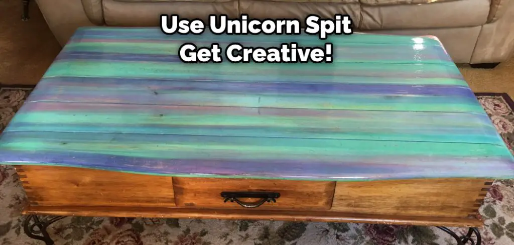 Use Unicorn Spit Get Creative!