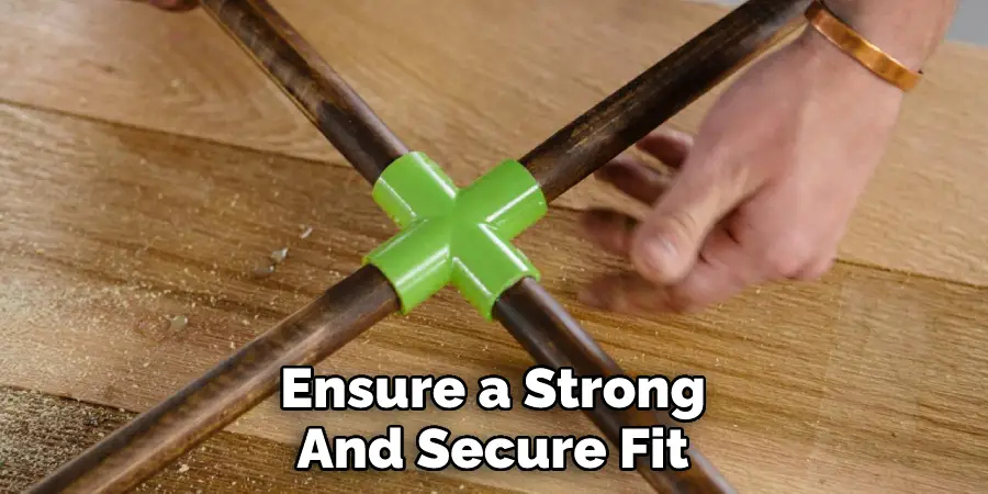 Ensure a Strong And Secure Fit