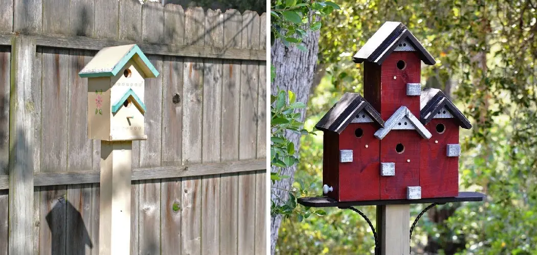 How to Mount a Birdhouse on a 4x4 Post