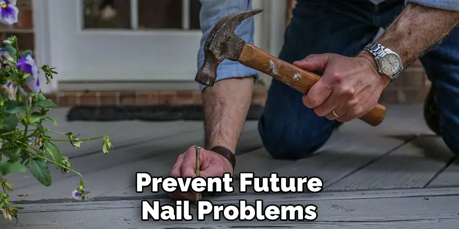 Prevent Future Nail Problems