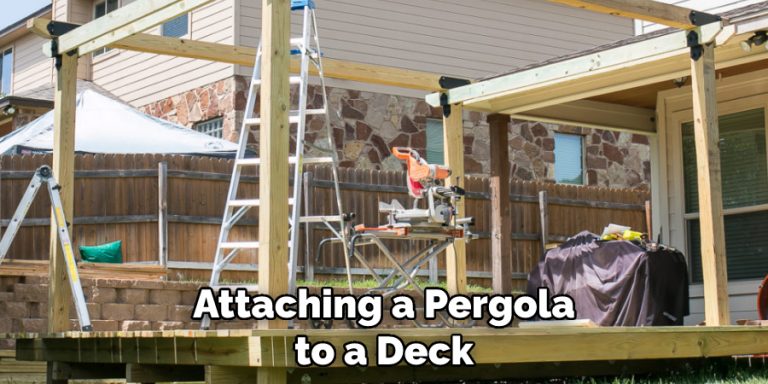 How to Attach a Pergola to a Deck: Step-by-Step Guide