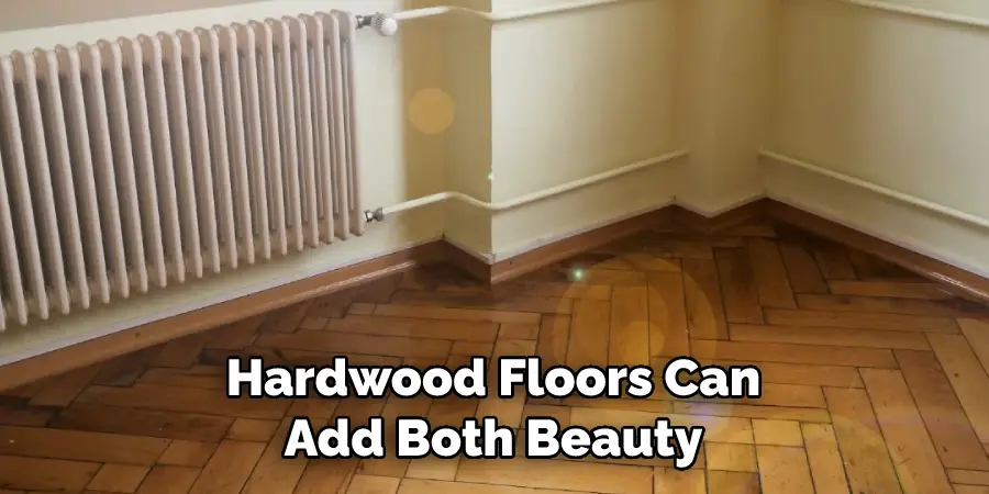 Hardwood Floors Can Add Both Beauty