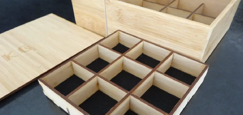 How to Make a Wooden Box with Dividers
