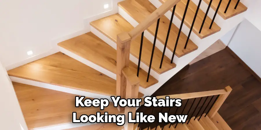 Keep Your Stairs Looking Like New