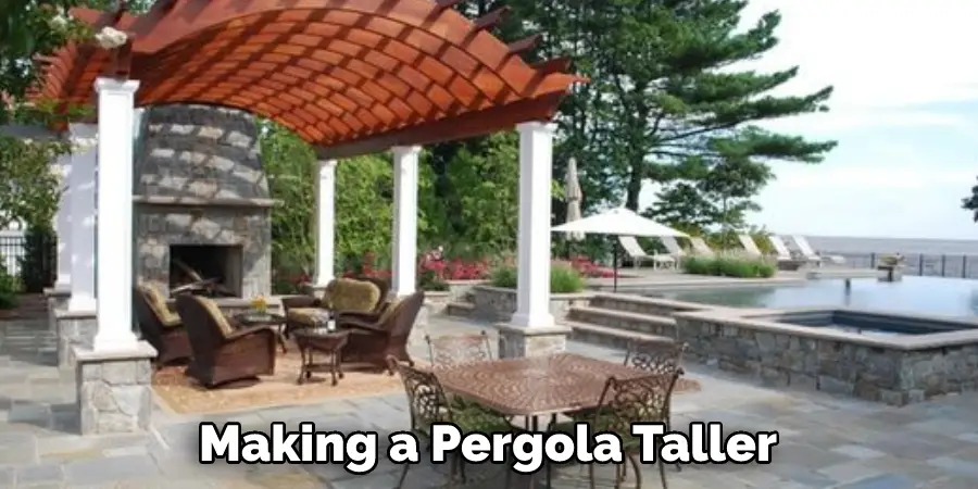 Making a Pergola Taller