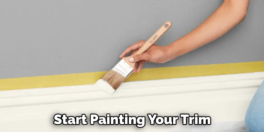 Start Painting Your Trim