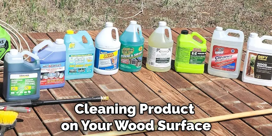 Cleaning Product on Your Wood Surface