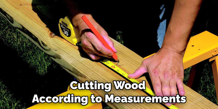 Cutting Wood According to Measurements