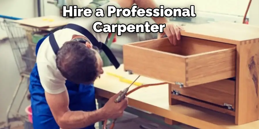 Hire a Professional Carpenter