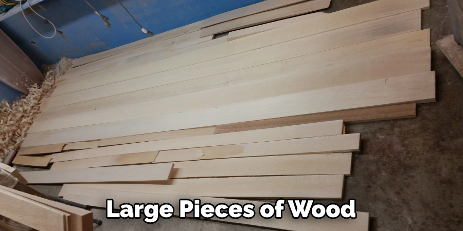 Large Pieces of Wood