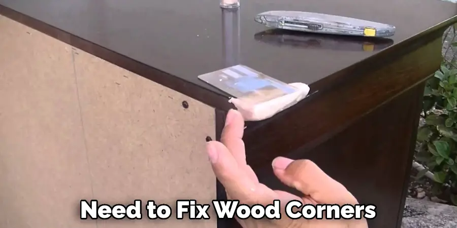 Need to Fix Wood Corners
