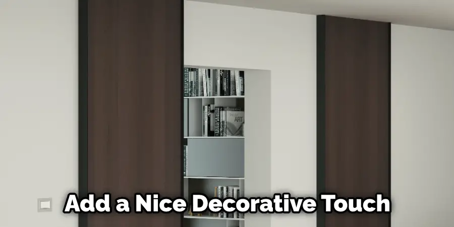 Add a Nice Decorative Touch