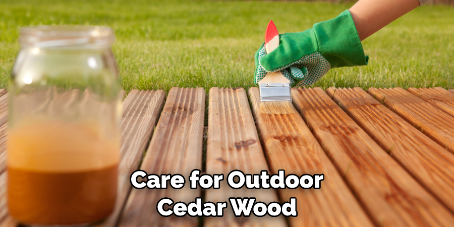 Care for Outdoor Cedar Wood