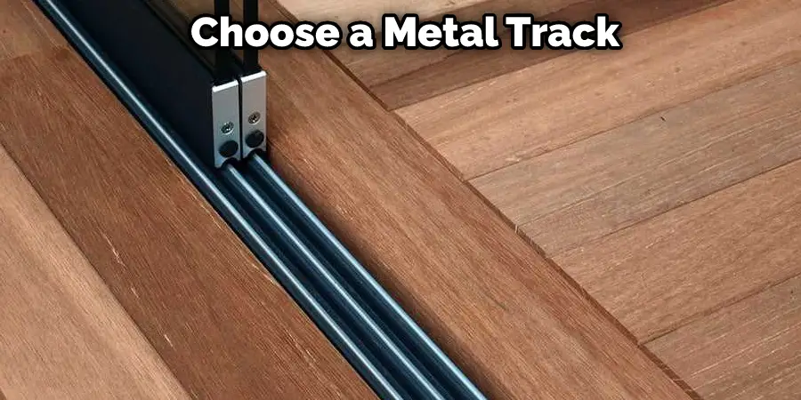 Choose a Metal Track