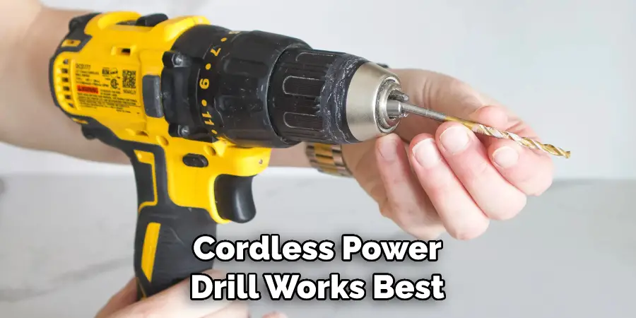 Cordless Power Drill Works Best