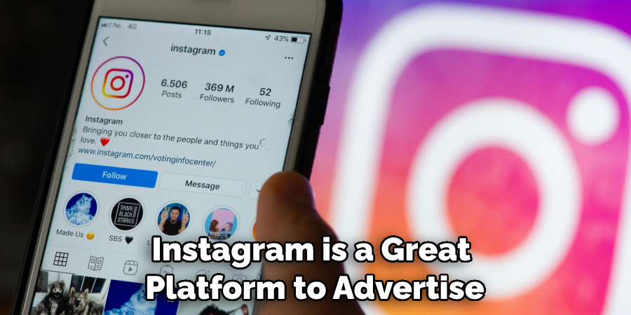 Instagram is a Great Platform to Advertise